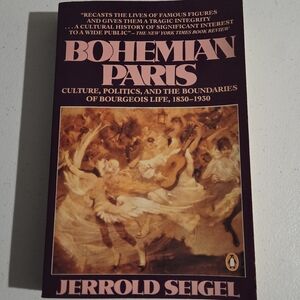 Bohemian Paris Book by Jerrold Seigel